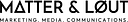 Matter & Løut