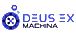 DEUS EX MACHINA